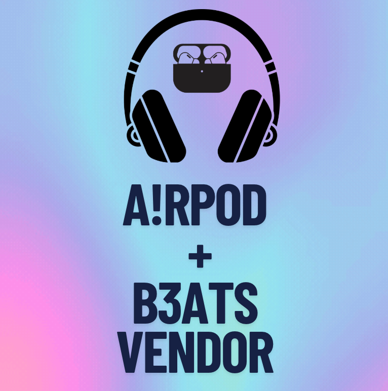 A!RPOD+B3ATS VENDOR